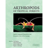 Arthropods of Tropical Forests: Spatio-Temporal Dynamics and Resource Use in the Canopy