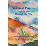 Survival Poems to Help You Through the Day