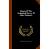 Report Of The Geological Survey Of Ohio, Volume 6