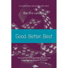 Good, Better, Best: A comparison of bridge bidding systems and conventions by computer simulation