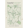 Grateful: 30 Days of Growing in Thankfulness