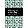 The King of Schnorrers