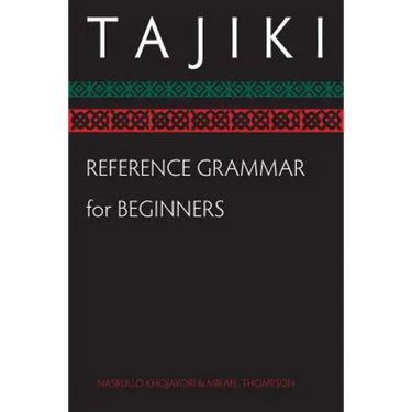 Tajiki Reference Grammar for Beginners