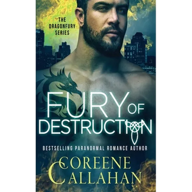 Fury of Destruction: Dragonfury Book 7