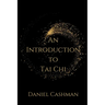 An Introduction to Tai Chi