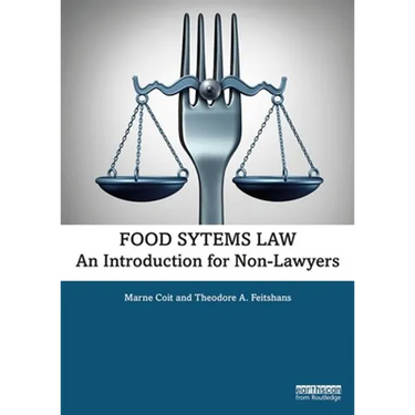 Food Systems Law: An Introduction for Non-Lawyers