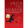 Under the Rainbow