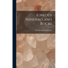 Igneous Minerals and Rocks