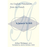 A Season in Hell: An English Translation from the French