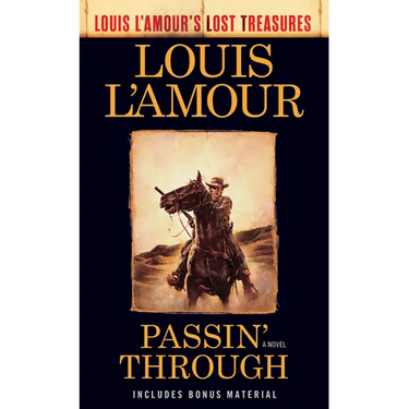 Passin' Through (Louis l'Amour's Lost Treasures)