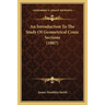 An Introduction To The Study Of Geometrical Conic Sections (1887)