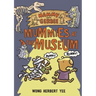 Hammy and Gerbee: Mummies at the Museum