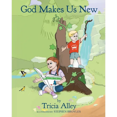 God Makes Us New