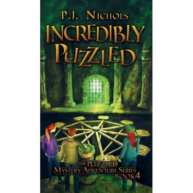 Incredibly Puzzled (The Puzzled Mystery Adventure Series: Book 4)
