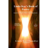 Linda Kay's Book of Poetry