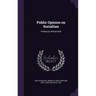 Public Opinion on Socialism: Preface by William Bull