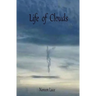 Life of Clouds