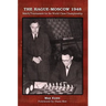 The Hague-Moscow 1948: Match/Tournament for the World Chess Championship
