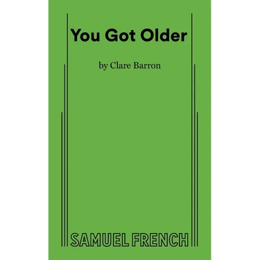 You Got Older
