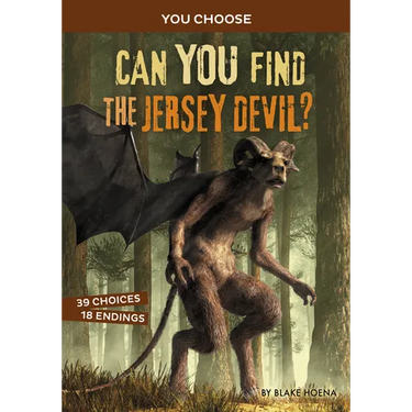 Can You Find the Jersey Devil?: An Interactive Monster Hunt