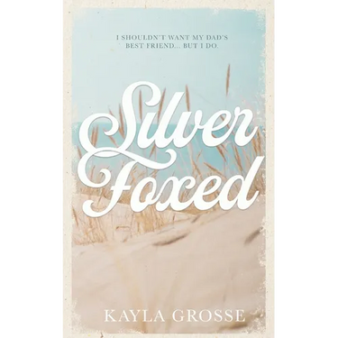 Silver Foxed: (Discreet Cover Edition)
