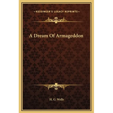A Dream Of Armageddon