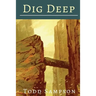 Dig Deep