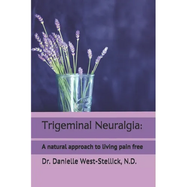 Trigeminal Neuralgia: A natural approach to successful nerve pain management