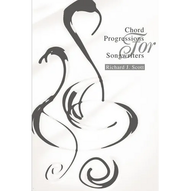 Chord Progressions For Songwriters
