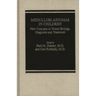 Medulloblastomas in Children: New Concepts in Tumor Biology, Diagnosis and Treatment