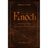 The Books of Enoch: Exploring Enoch's Trilogies - Ethiopian, Slavonic, and Hebrew Revelations