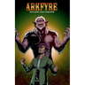 Arkfyre Issue 1