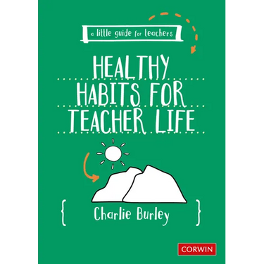 Little Guide for Teachers: Healthy Habits for Teacher Life