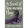 A Scent of New-Mown Hay