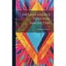 Instantaneous Personal Magnetism