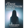 The Curse of Engstrom House: Engstrom House Book Three
