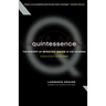 Quintessence the Search for Missing Mass in the Universe