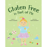 Gluten Free is Part of Me