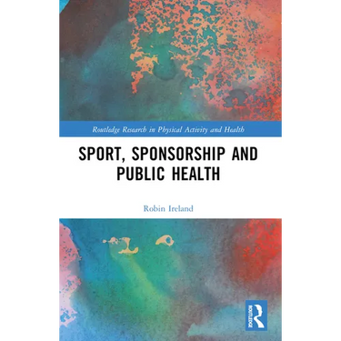 Sport, Sponsorship and Public Health