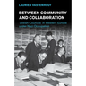 Between Community and Collaboration