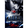Lipstick Killah: Greatness Comes to Those Who Take It