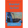 Branded by God