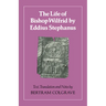 The Life of Bishop Wilfrid by Eddius Stephanus
