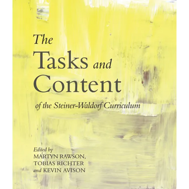 The Tasks and Content of the Steiner-Waldorf Curriculum