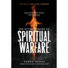 The Ultimate Guide to Spiritual Warfare: Learn to Fight from Victory, Not for Victory!