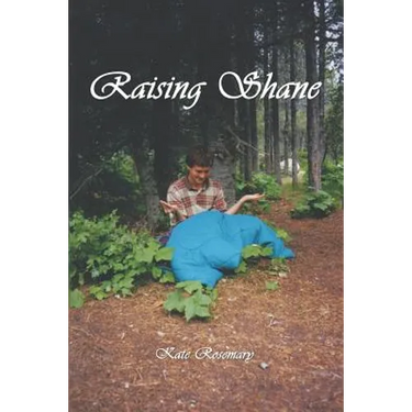 Raising Shane: The Stories