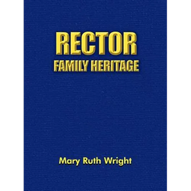 Rector Family Heritage