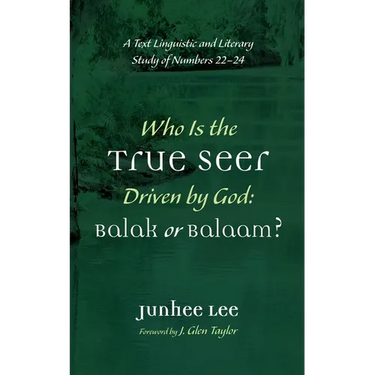 Who Is the True Seer Driven by God: Balak or Balaam?