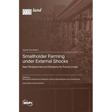 Smallholder Farming under External Shocks: New Perspectives and Solutions for Future Crises