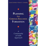 Planning for Christian Education Formation: A Community of Faith Approach